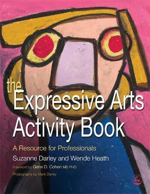 The Expressive Arts Activity Book(English, Paperback, Heath Wende)