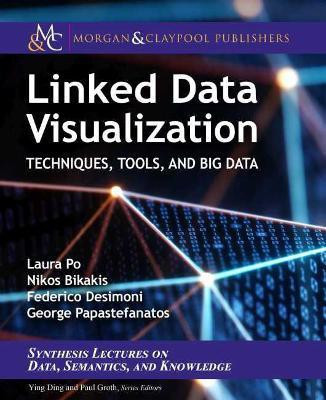 Linked Data Visualization(English, Paperback, Po Laura)