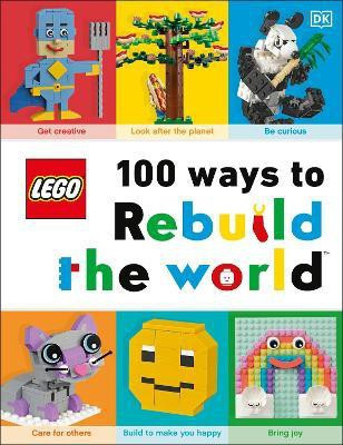LEGO 100 Ways to Rebuild the World(English, Hardcover, Murray Helen)
