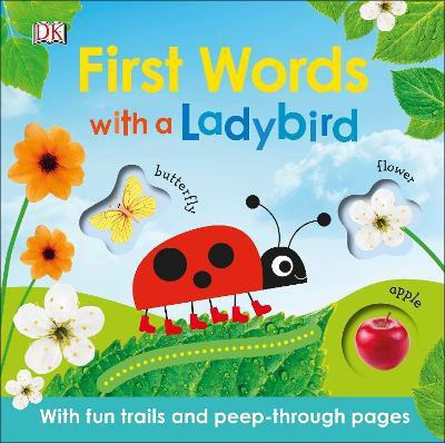 First Words with a Ladybird(English, Board book, DK)