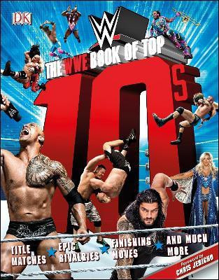 The WWE Book of Top 10s(English, Hardcover, Miller Dean)