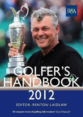 The R&A Golfer's Handbook 2012(English, Hardcover, Laidlaw Renton)