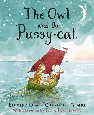 The Owl and the Pussy-cat(English, Hardcover, Lear Edward)