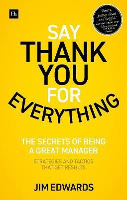 Say Thank You for Everything(English, Paperback, Edwards Jim PC)