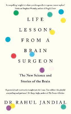 Life Lessons from a Brain Surgeon(English, Paperback, Jandial Rahul Dr)