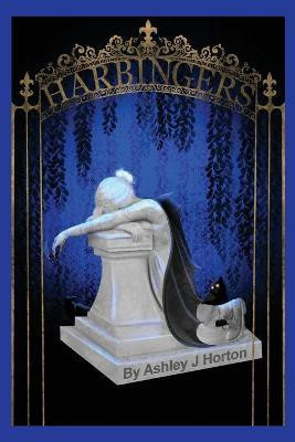 Harbingers(English, Paperback, Horton Ashley J)