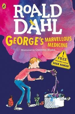 George's Marvellous Medicine(English, Paperback, Dahl Roald)