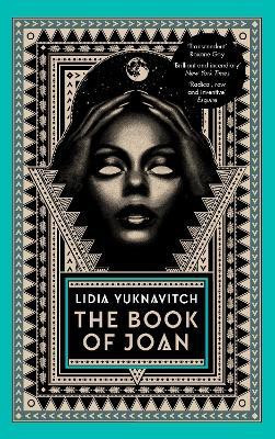 The Book of Joan(English, Paperback, Yuknavitch Lidia)