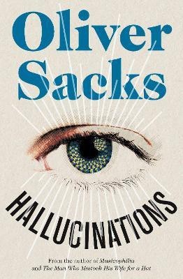 Hallucinations(English, Paperback, Sacks Oliver)