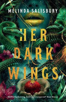 Her Dark Wings(English, Paperback, Salisbury Melinda)