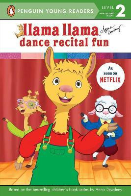 Llama Llama Dance Recital Fun(English, Paperback, Dewdney Anna)