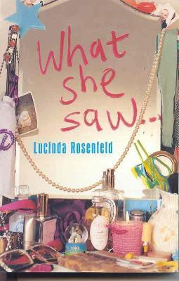 What She Saw(English, Paperback, Rosenfeld Lucinda)