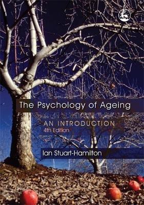 The Psychology of Ageing(English, Paperback, Stuart-Hamilton Ian)