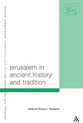 Jerusalem in Ancient History and Tradition(English, Paperback, unknown)