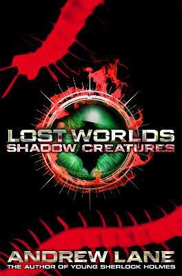 Lost Worlds 2: Shadow Creatures(English, Paperback, Lane Andrew)