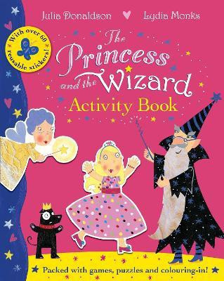 The Princess and the Wizard Activity Book(English, Paperback, Donaldson Julia)