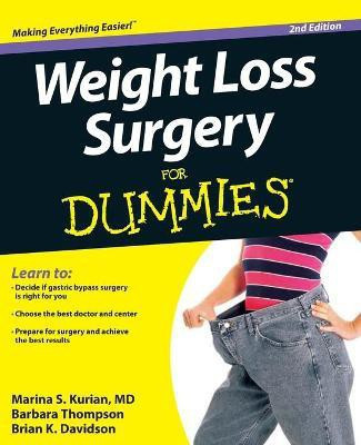 Weight Loss Surgery For Dummies(English, Paperback, Kurian Marina S.)