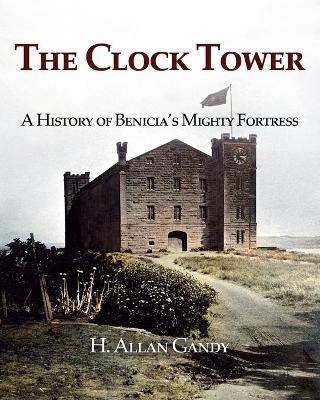 The Clock Tower(English, Paperback, Gandy H Allan)