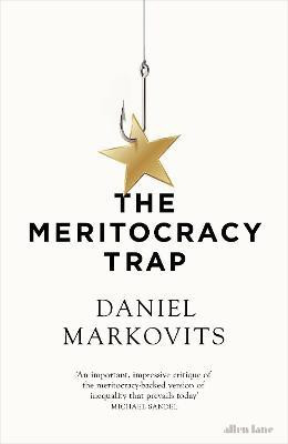 The Meritocracy Trap(English, Hardcover, Markovits Daniel)