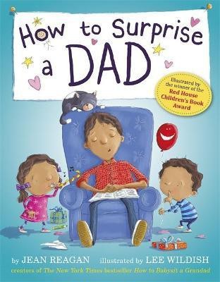 How to Surprise a Dad(English, Paperback, Reagan Jean)