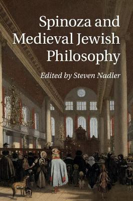 Spinoza and Medieval Jewish Philosophy(English, Paperback, unknown)