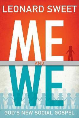 Me and We(English, Paperback, Sweet Leonard)