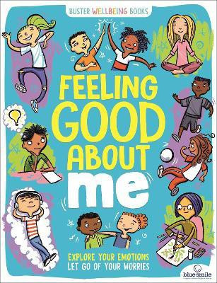 Feeling Good About Me(English, Paperback, Bailey Ellen)