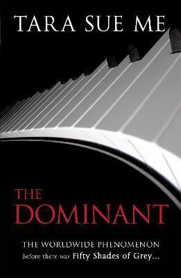 The Dominant: Submissive 2(English, Paperback, Me Tara Sue)