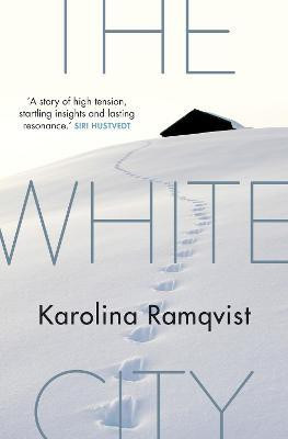 The White City(English, Paperback, Ramqvist Karolina)