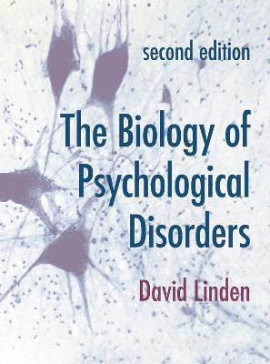 The Biology of Psychological Disorders(English, Paperback, Linden David)