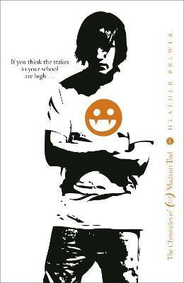 The Chronicles of Vladimir Tod: Eleventh Grade Burns(English, Paperback, Brewer Heather)