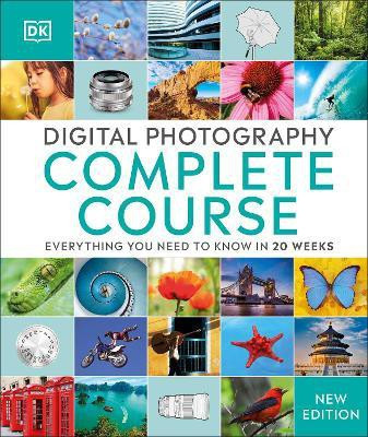 Digital Photography Complete Course(English, Hardcover, DK)