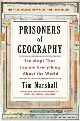 Prisoners of Geography(English, Hardcover, Marshall Tim)