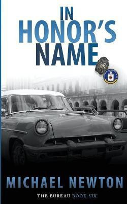 In Honor's Name(English, Paperback, Newton Michael)