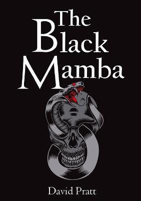 The Black Mamba(English, Paperback, Pratt David)
