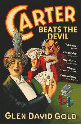 Carter Beats the Devil(English, Paperback, Gold Glen David)