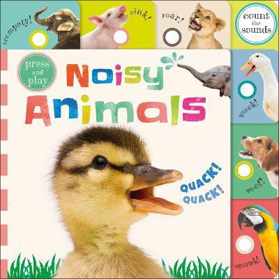 Press and Play Noisy Animals(English, Board book, DK)