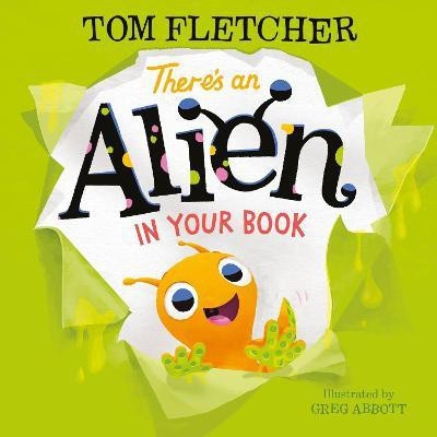 There's an Alien in Your Book(English, Hardcover, Fletcher Tom)