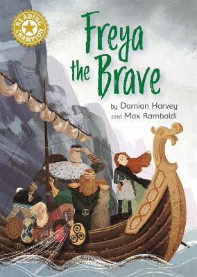 Reading Champion: Freya the Brave(English, Hardcover, Harvey Damian)