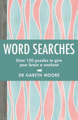 Word Searches(English, Paperback, Moore Gareth)