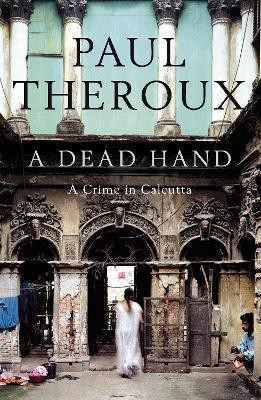 A Dead Hand(English, Paperback, Theroux Paul)