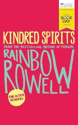 Kindred Spirits(English, Paperback, Rowell Rainbow)