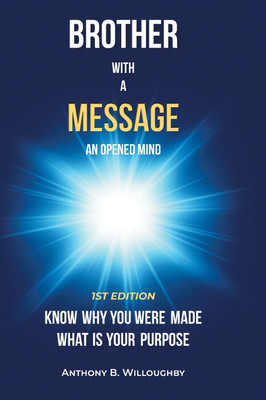 Brother with a Message(English, Hardcover, Willoughby Anthony B)