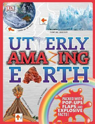 Utterly Amazing Earth(English, Hardcover, DK)