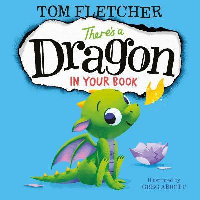 There's a Dragon in Your Book(English, Hardcover, Fletcher Tom)