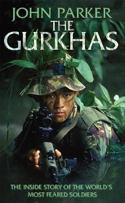 The Gurkhas(English, Paperback, Parker John)