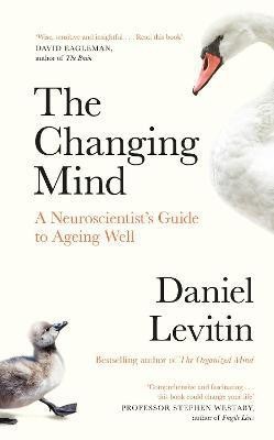 The Changing Mind(English, Paperback, Levitin Daniel)