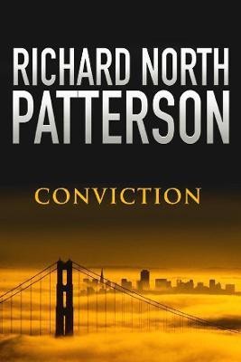 Conviction(English, Paperback, North Patterson Richard)