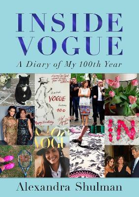 Inside Vogue(English, Hardcover, Shulman Alexandra)