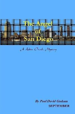 The Angel Of San Diego(English, Paperback, Graham Paul David)